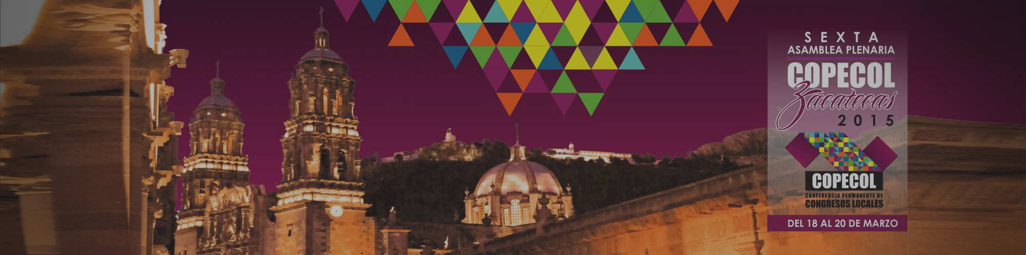 Zacatecas, Sede de la Sexta Asamblea Plenaria